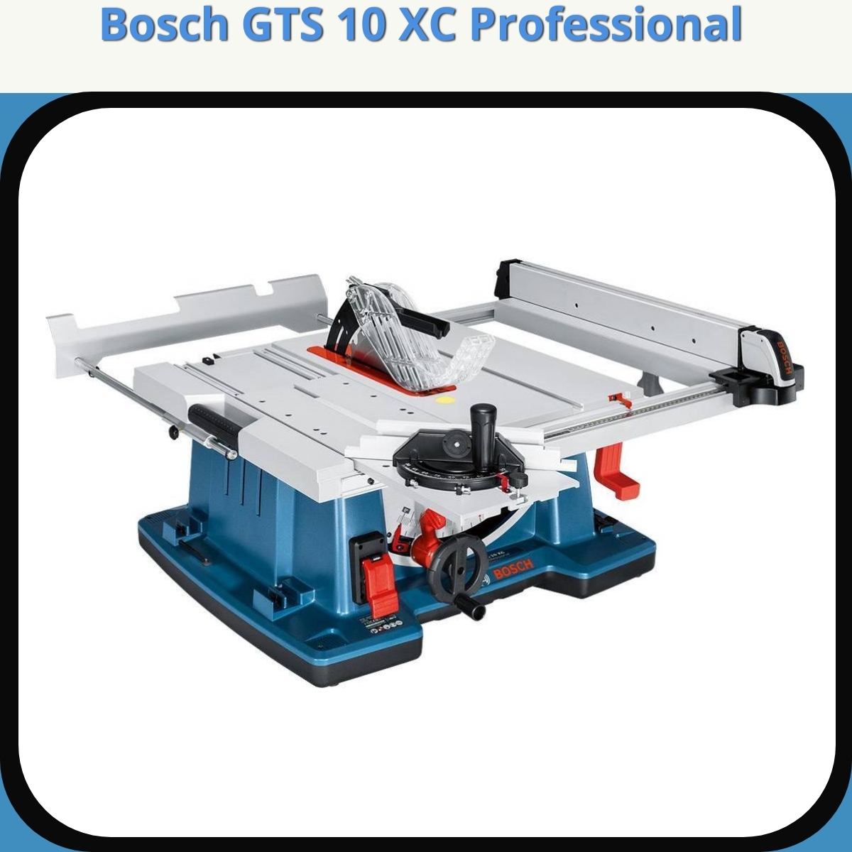 Anmeldelse af Bosch GTS 10 XC Professional