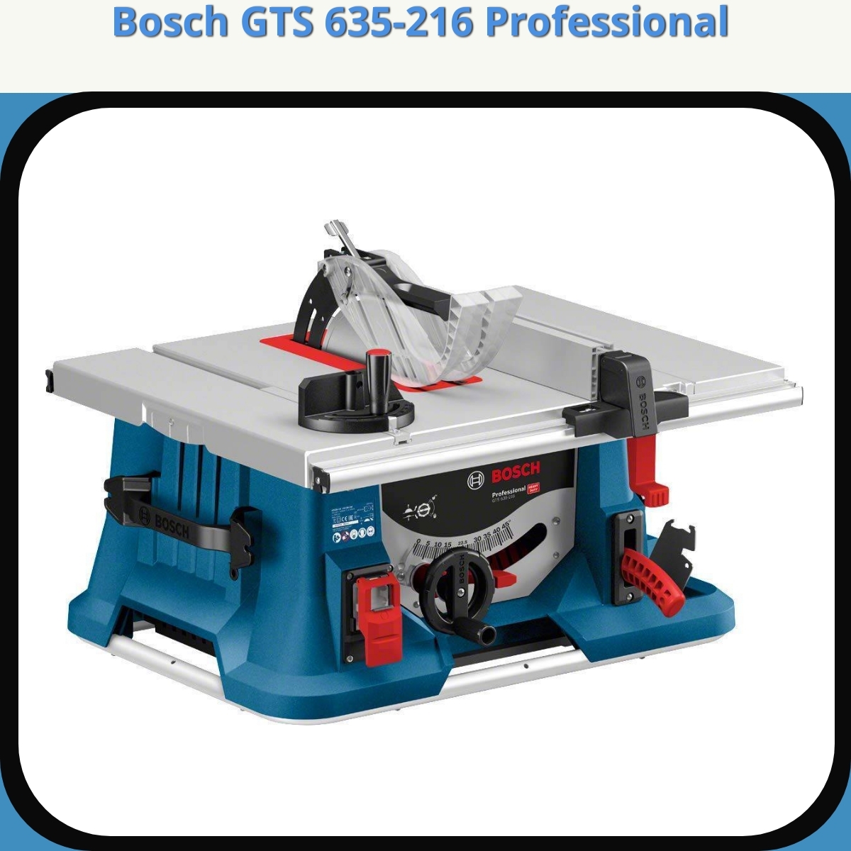 Anmeldelse af Bosch GTS 635-216 Professional