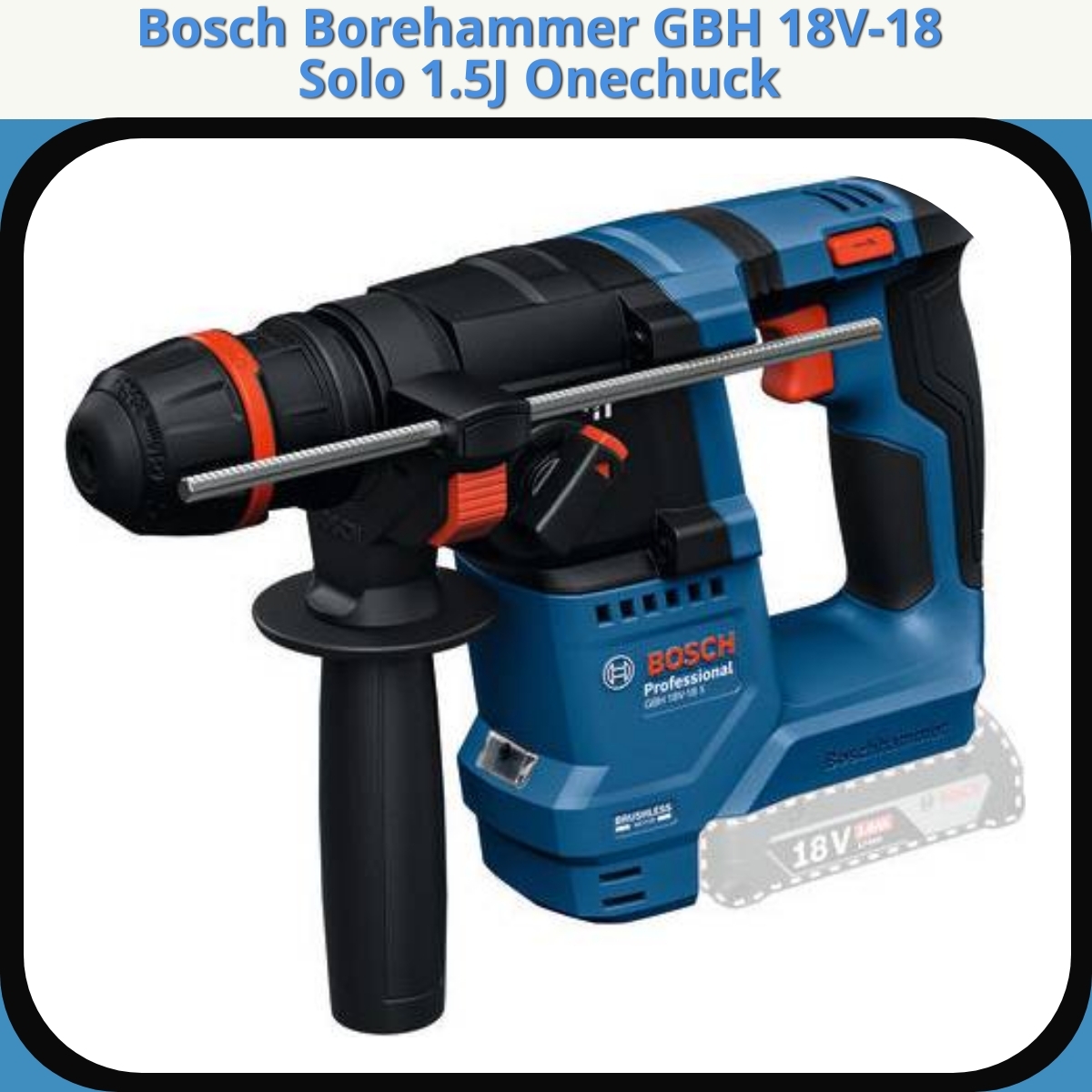 Anmeldelse af Bosch Borehammer GBH 18V-18 Solo 1.5J Onechuck