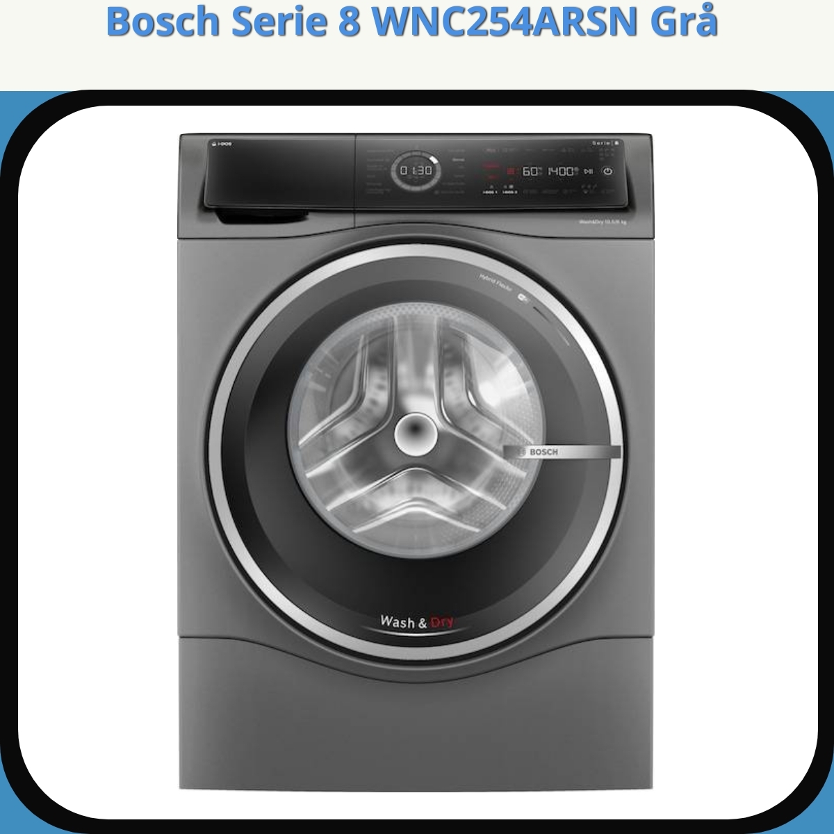 Anmeldelse af Bosch Serie 8 WNC254ARSN Grå