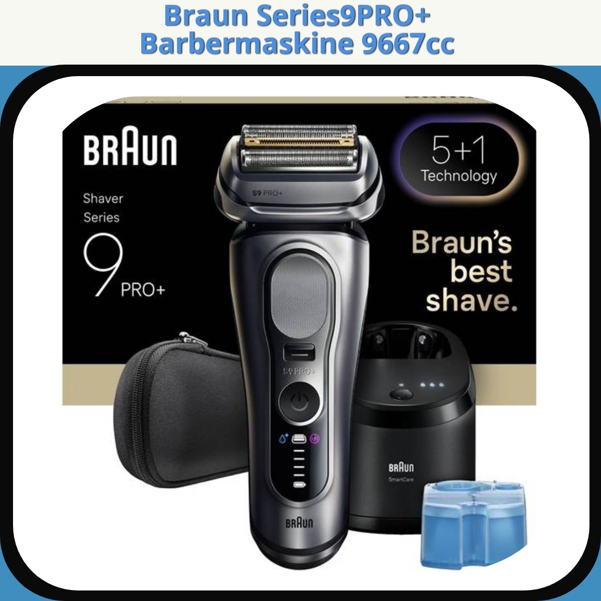 Anmeldelse af Braun Series9PRO+ Barbermaskine 9667cc