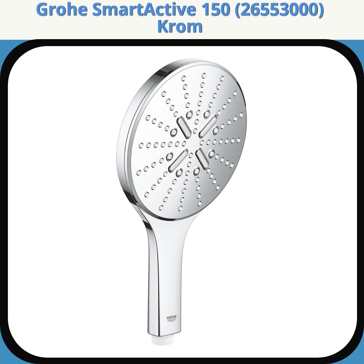 Anmeldelse af Grohe SmartActive 150 (26553000) Krom