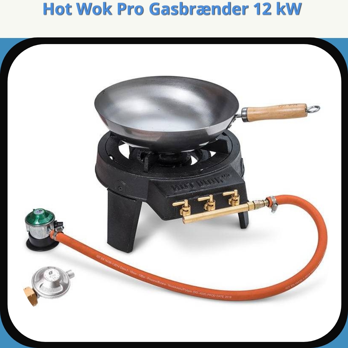Anmeldelse af Hot Wok Pro Gasbrænder 12 kW