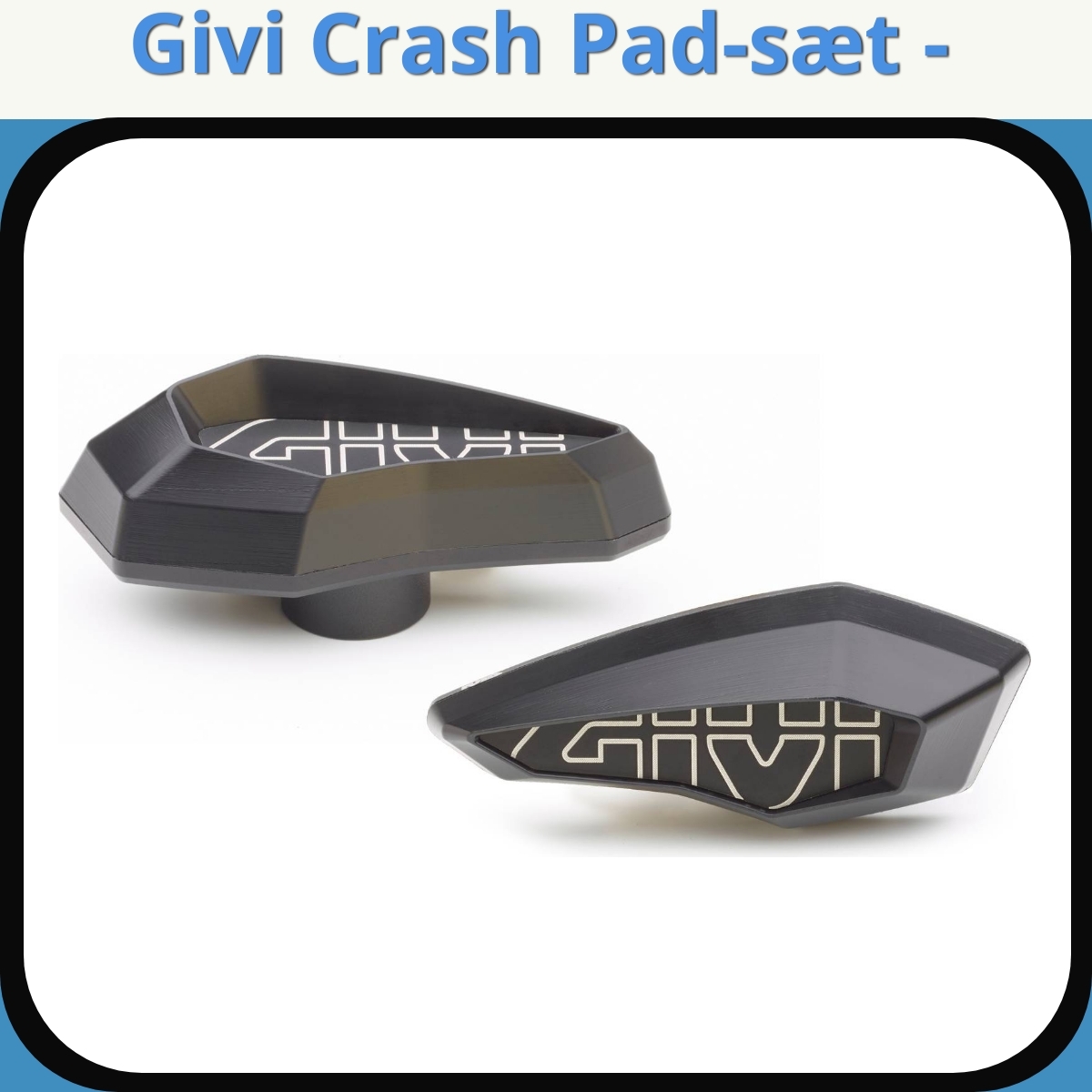 Anmeldelse af Givi Crash Pad-sæt -