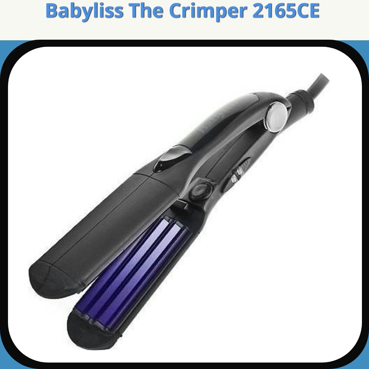Anmeldelse af Babyliss The Crimper 2165CE