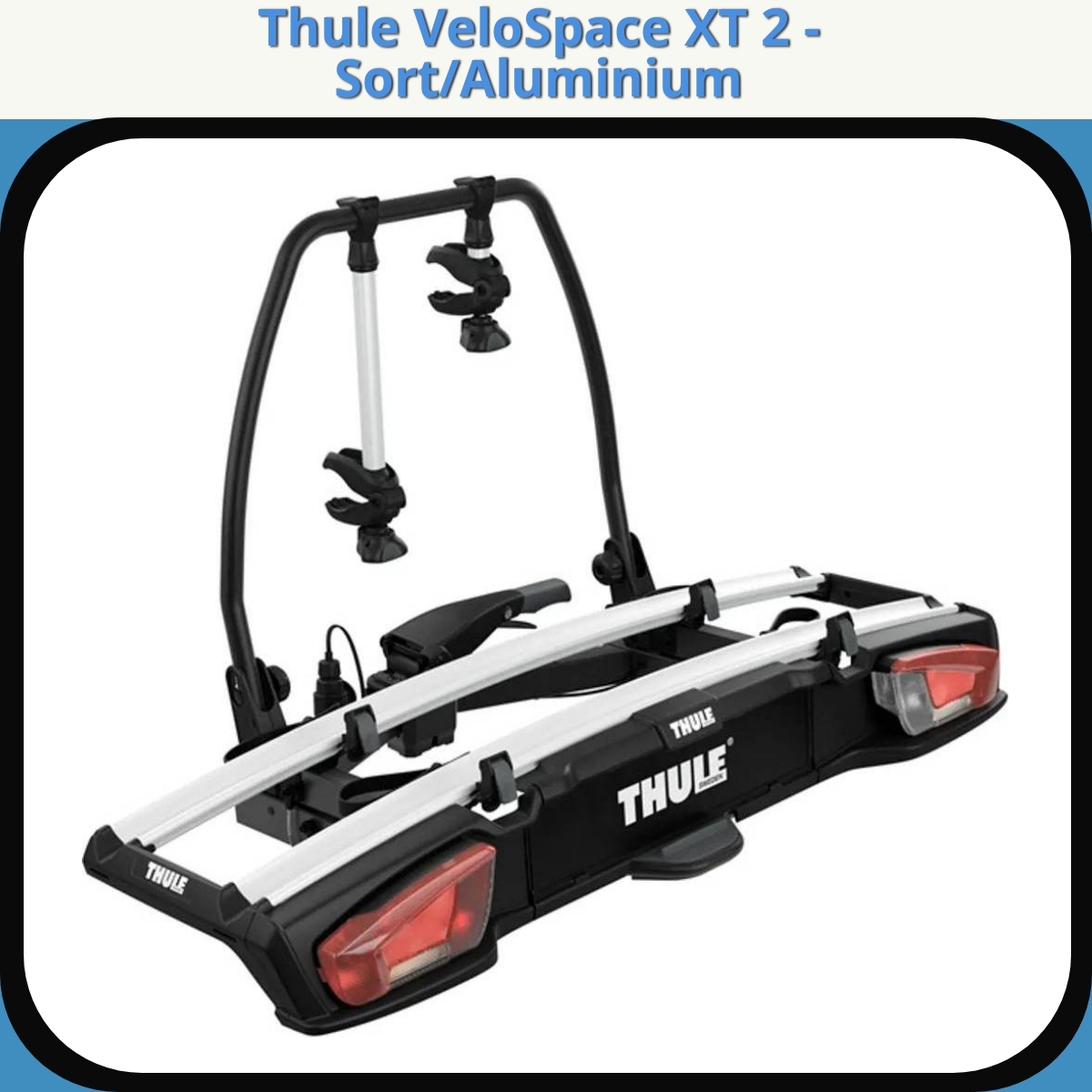 Anmeldelse af Thule VeloSpace XT 2 - Sort/Aluminium