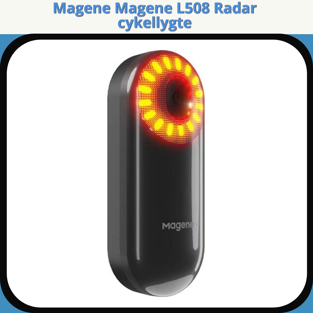 Anmeldelse af Magene Magene L508 Radar cykellygte