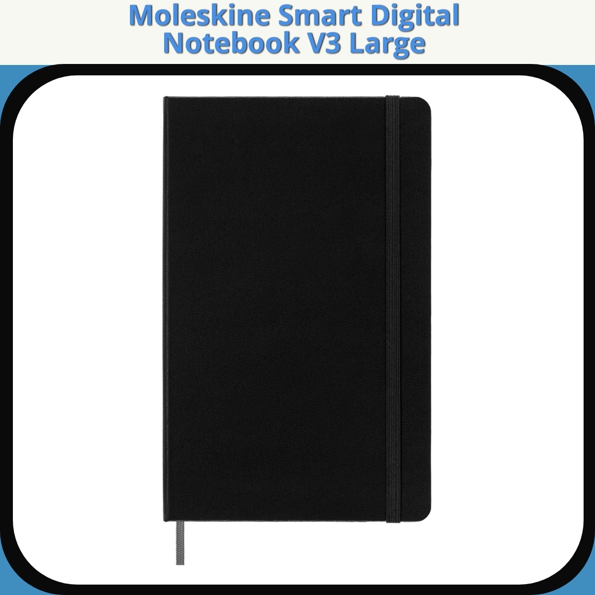 Anmeldelse af Moleskine Smart Digital Notebook V3 Large