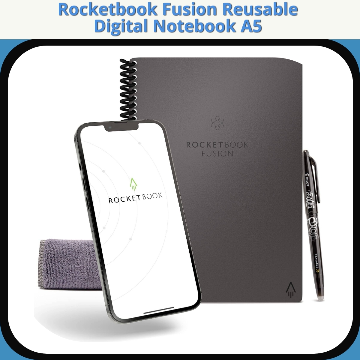Anmeldelse af Rocketbook Fusion Reusable Digital Notebook A5