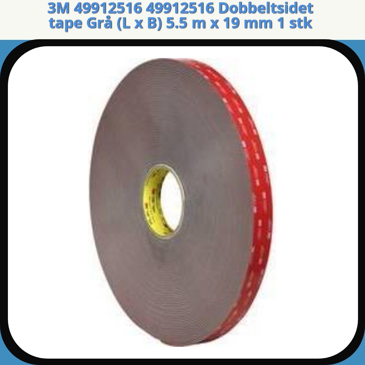 Anmeldelse af 3M 49912516 49912516 Dobbeltsidet tape Grå (L x B) 5.5 m x 19 mm 1 stk