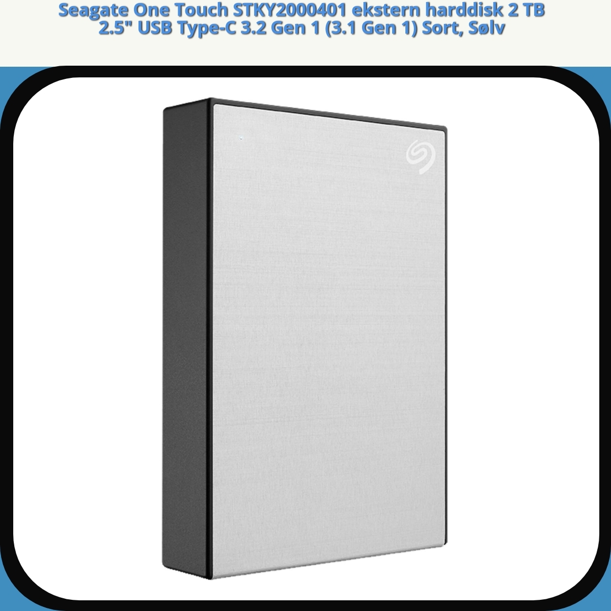 Anmeldelse af Seagate One Touch STKY2000401 ekstern harddisk 2 TB 2.5