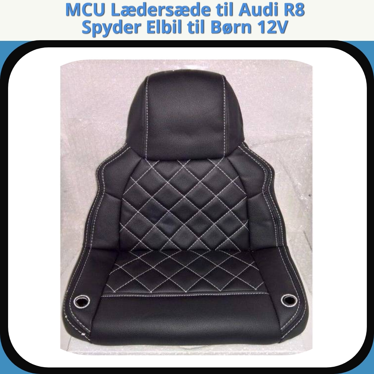 Anmeldelse af MCU Lædersæde til Audi R8 Spyder Elbil til Børn 12V