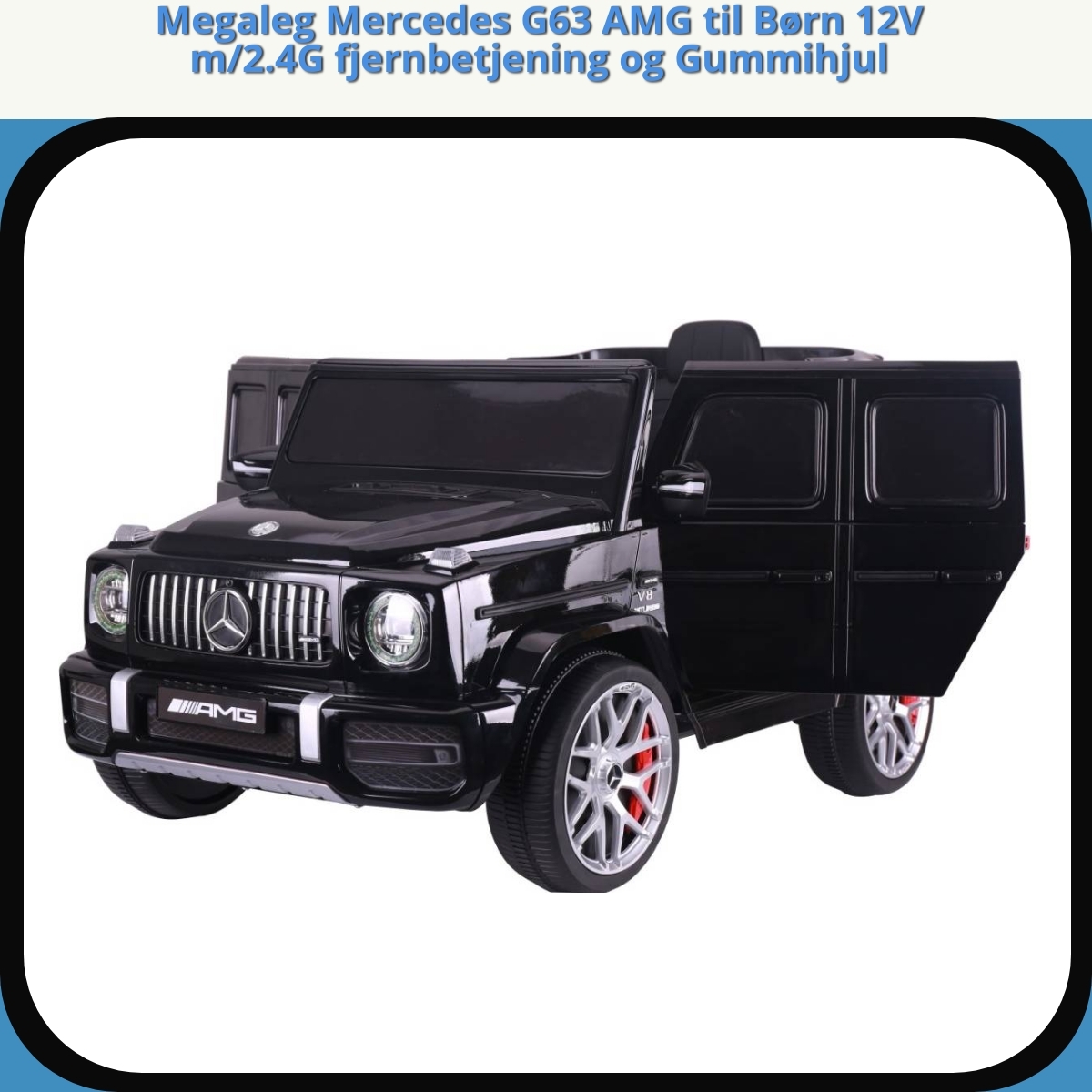 Anmeldelse af Megaleg Mercedes G63 AMG til Børn 12V m/2.4G fjernbetjening og Gummihjul
