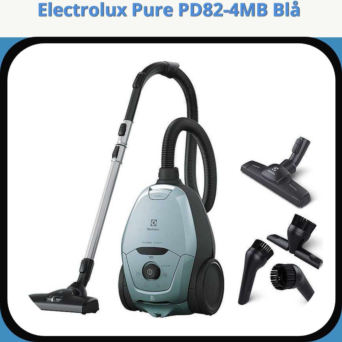 Anmeldelse af Electrolux Pure PD82-4MB Blå