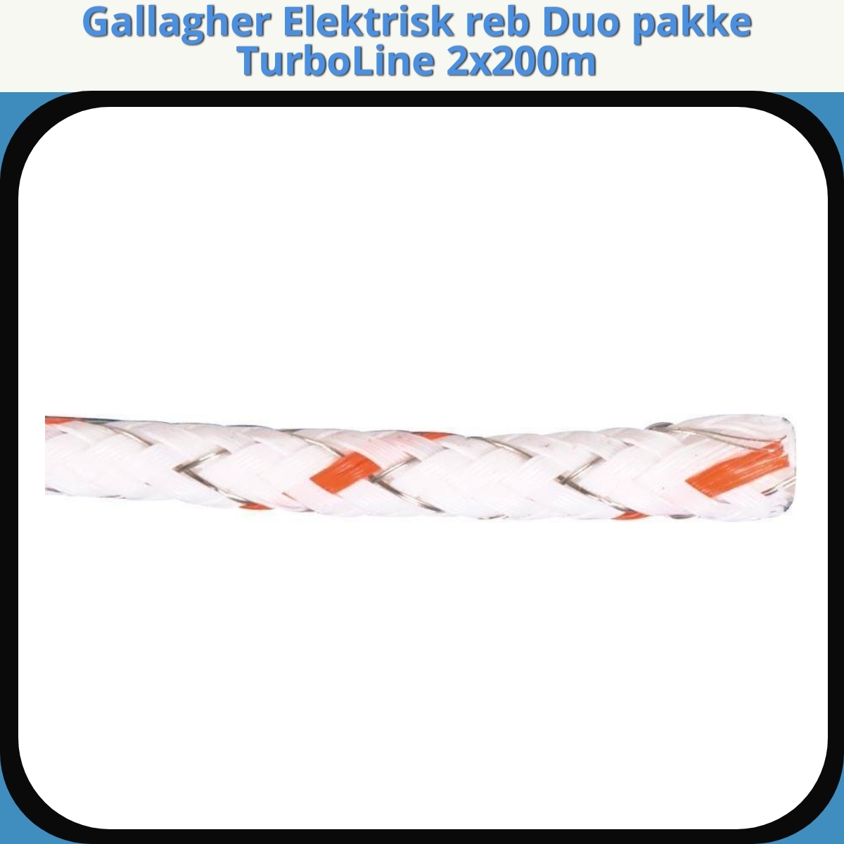 Anmeldelse af Gallagher Elektrisk reb Duo pakke TurboLine 2x200m