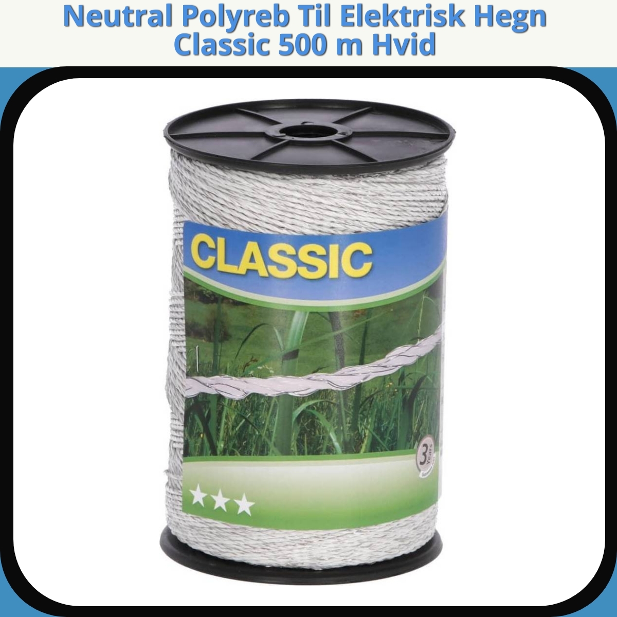 Anmeldelse af Neutral Polyreb Til Elektrisk Hegn Classic 500 m Hvid