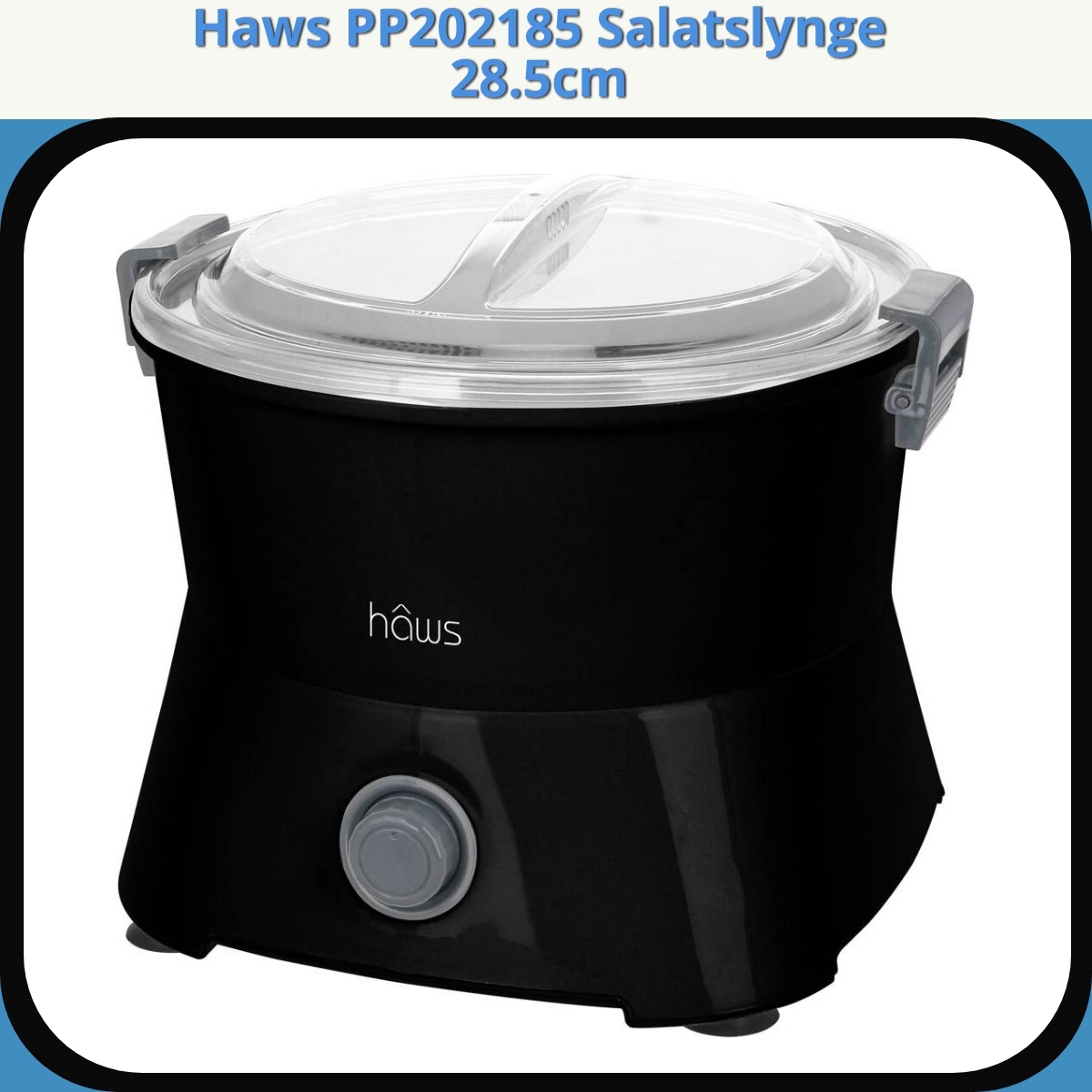 Anmeldelse af Haws PP202185 Salatslynge 28.5cm