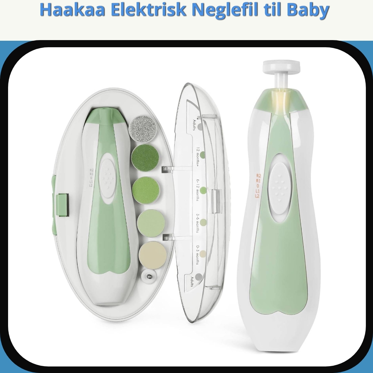 Anmeldelse af Haakaa Elektrisk Neglefil til Baby
