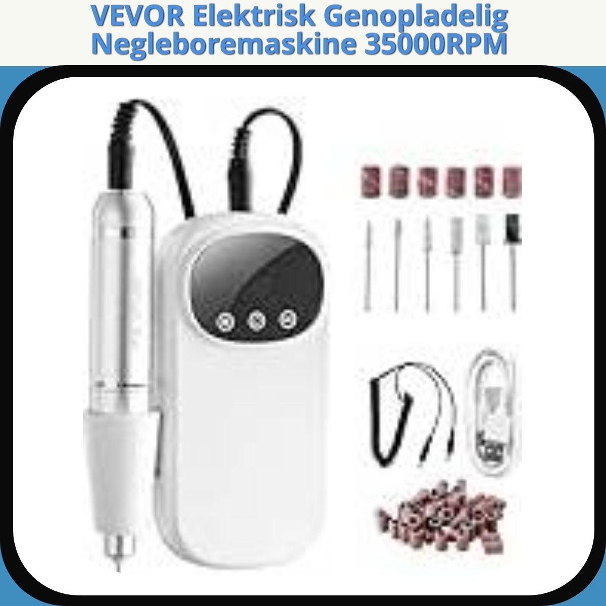 Anmeldelse af VEVOR Elektrisk Genopladelig Negleboremaskine 35000RPM