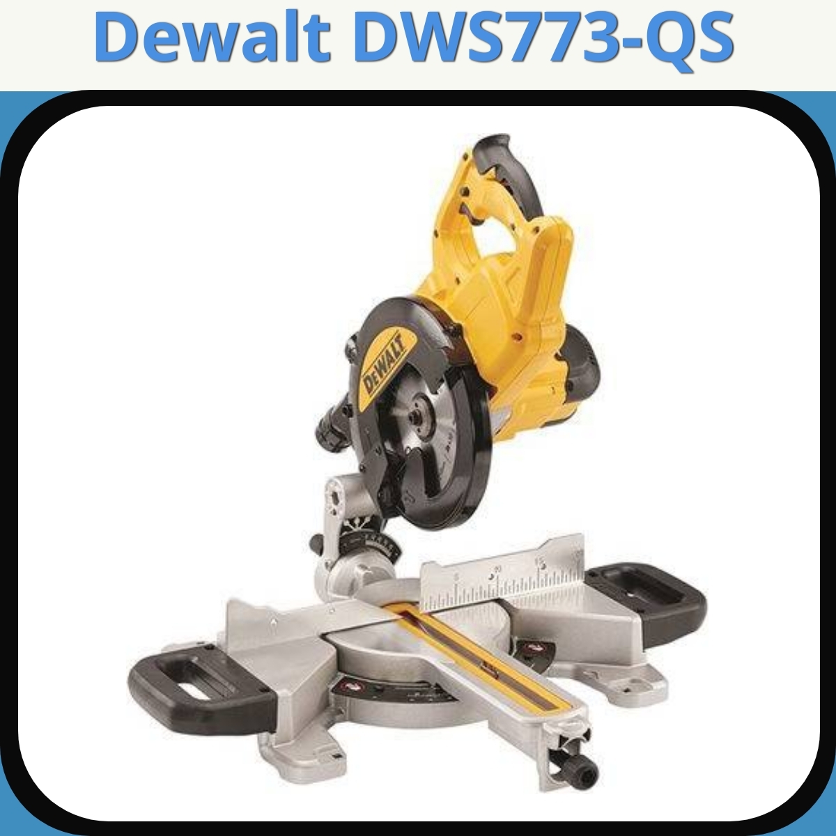 Anmeldelse af Dewalt DWS773-QS