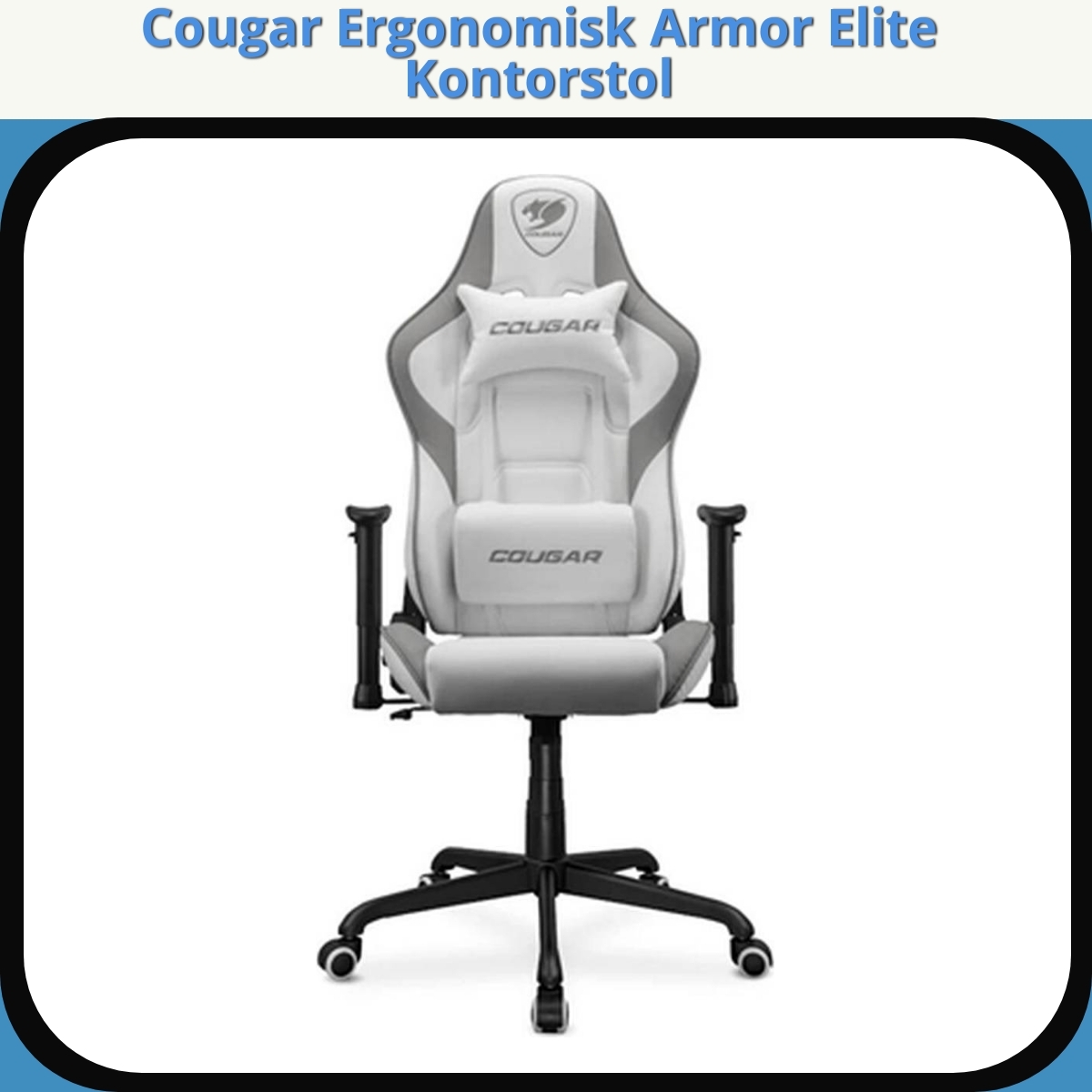 Anmeldelse af Cougar Ergonomisk Armor Elite Kontorstol