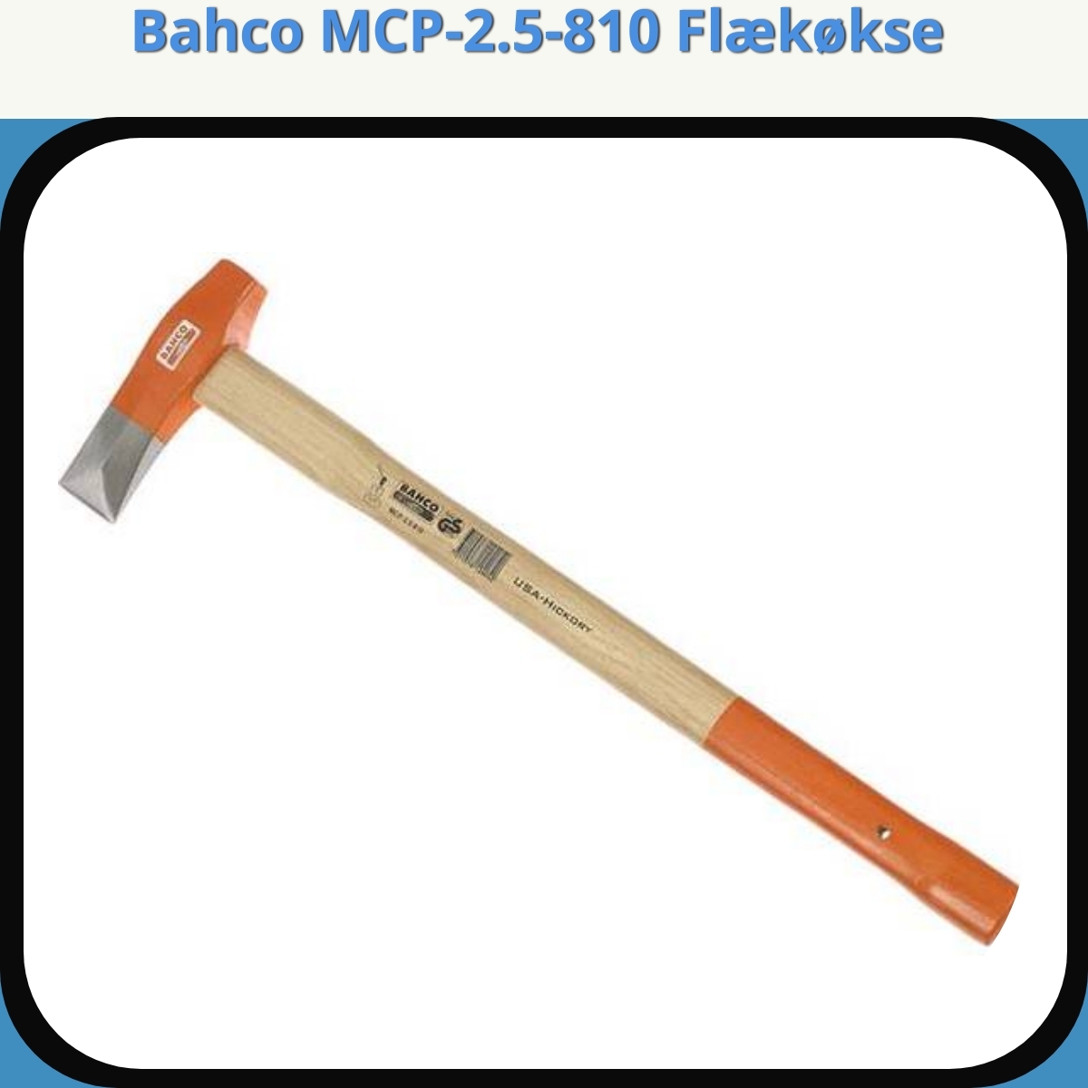 Anmeldelse af Bahco MCP-2.5-810 Flækøkse