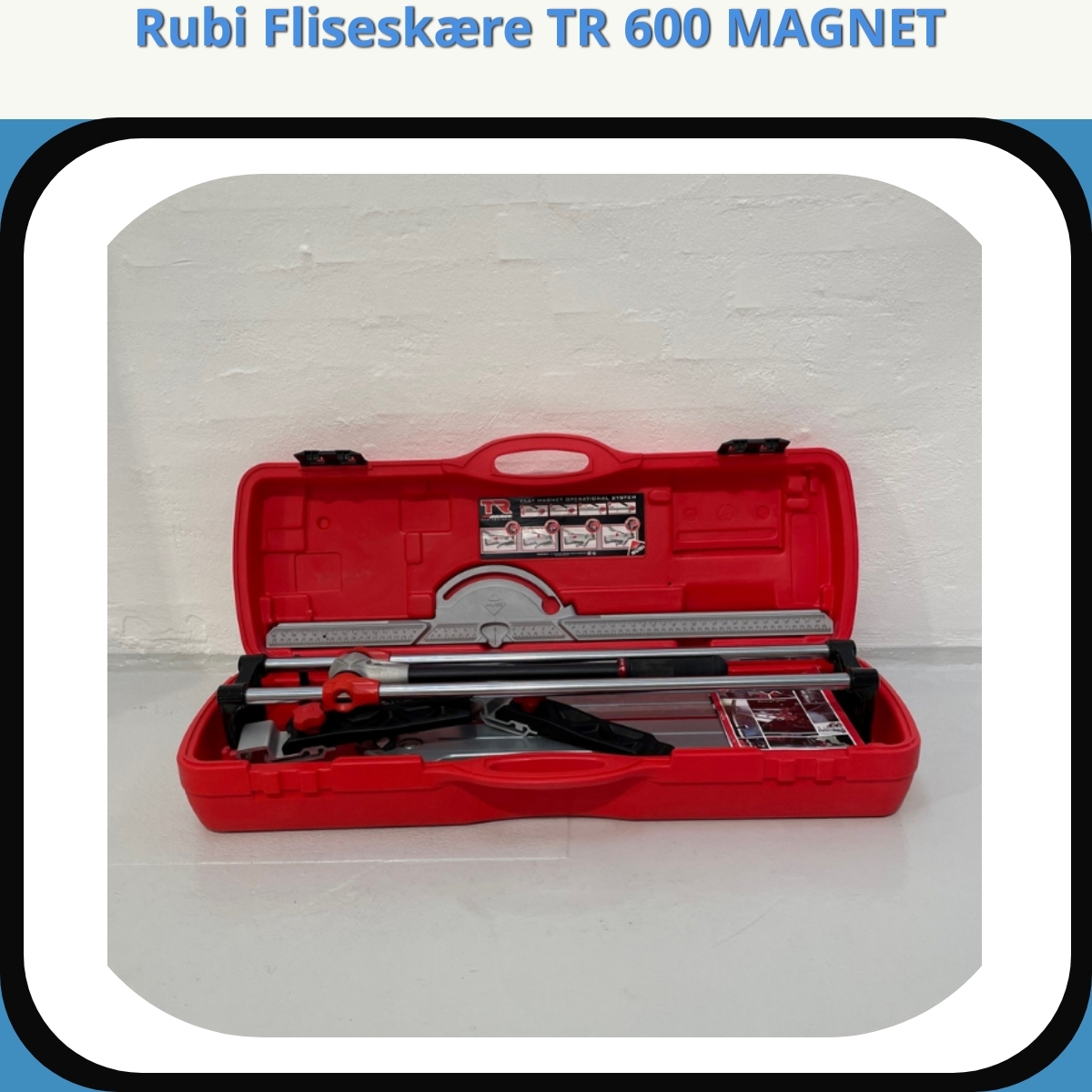 Anmeldelse af Rubi Fliseskære TR 600 MAGNET