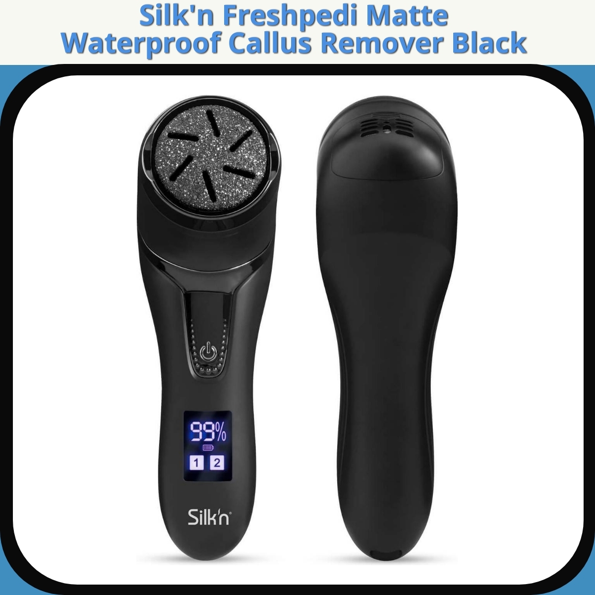 Anmeldelse af Silk'n Freshpedi Matte Waterproof Callus Remover Black
