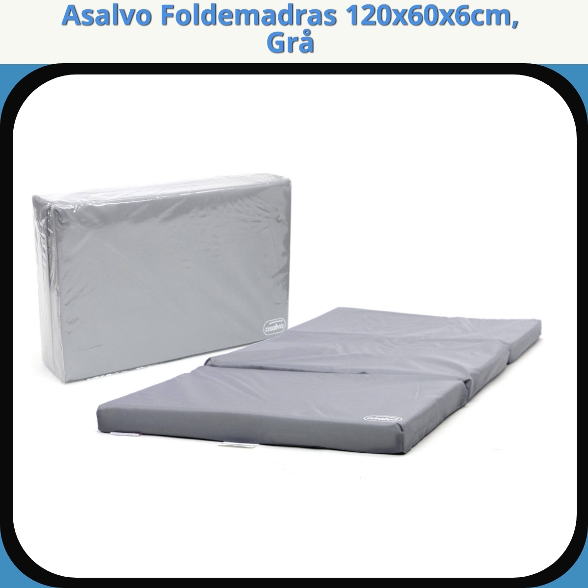 Anmeldelse af Asalvo Foldemadras 120x60x6cm, Grå