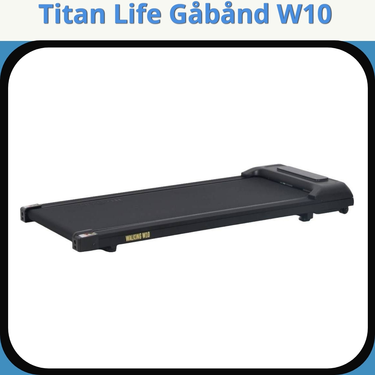 Anmeldelse af Titan Life Gåbånd W10