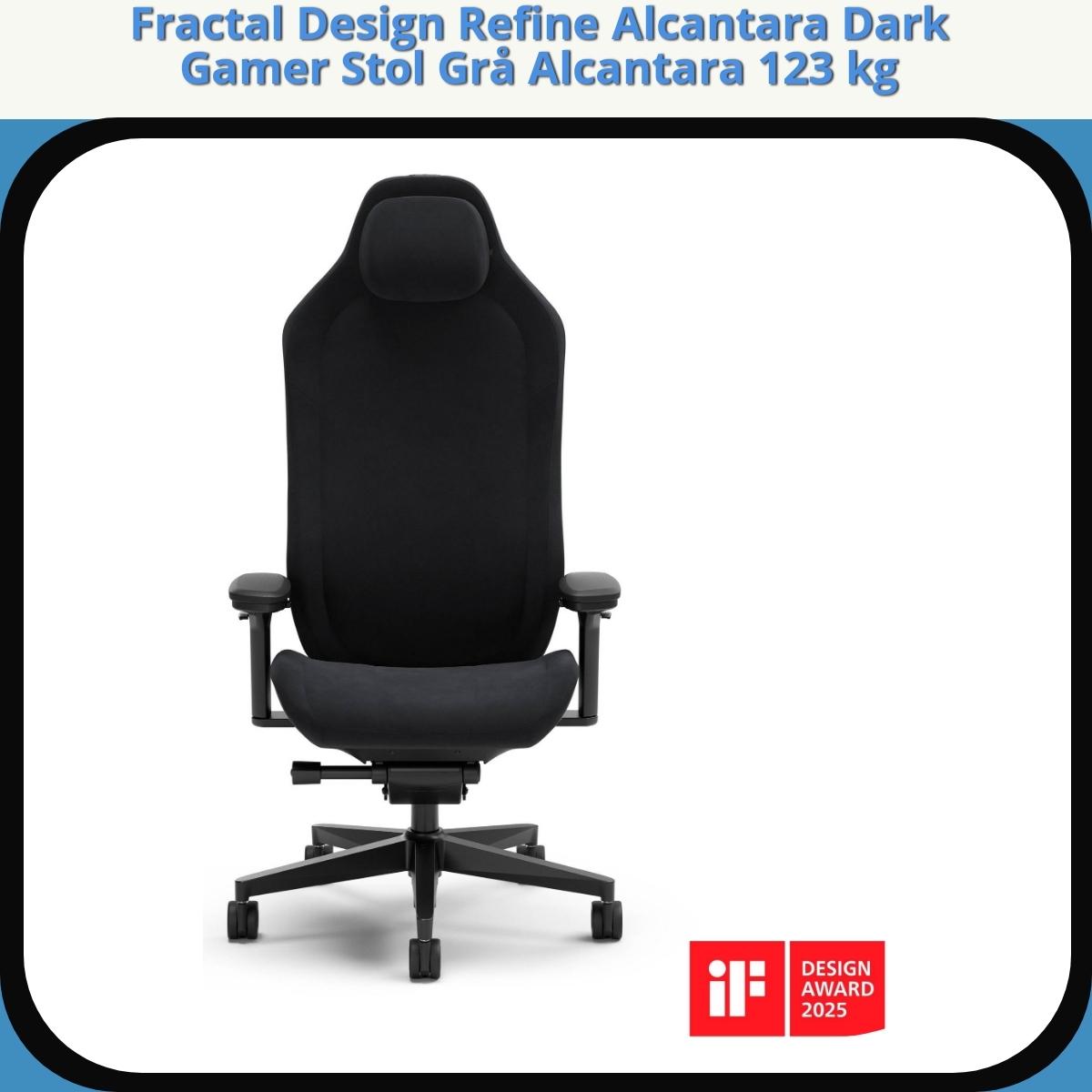 Anmeldelse af Fractal Design Refine Alcantara Dark Gamer Stol Grå Alcantara 123 kg