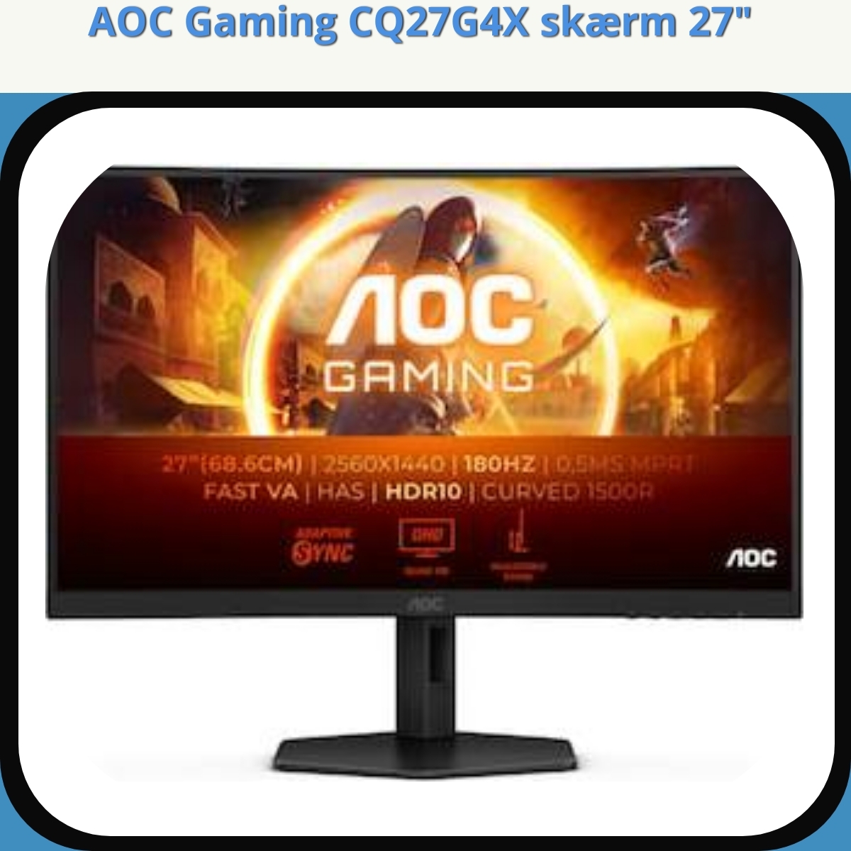 Anmeldelse af AOC Gaming CQ27G4X skærm 27