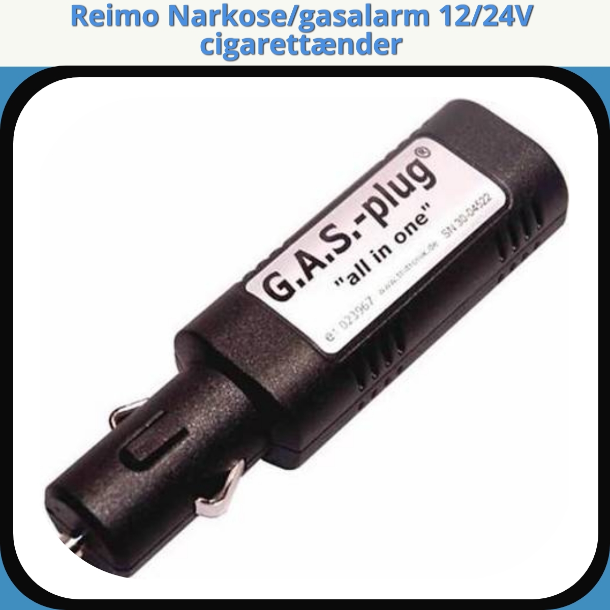 Anmeldelse af Reimo Narkose/gasalarm 12/24V cigarettænder