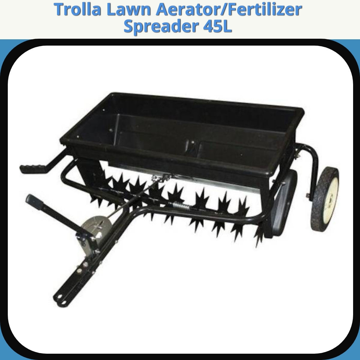 Anmeldelse af Trolla Lawn Aerator/Fertilizer Spreader 45L