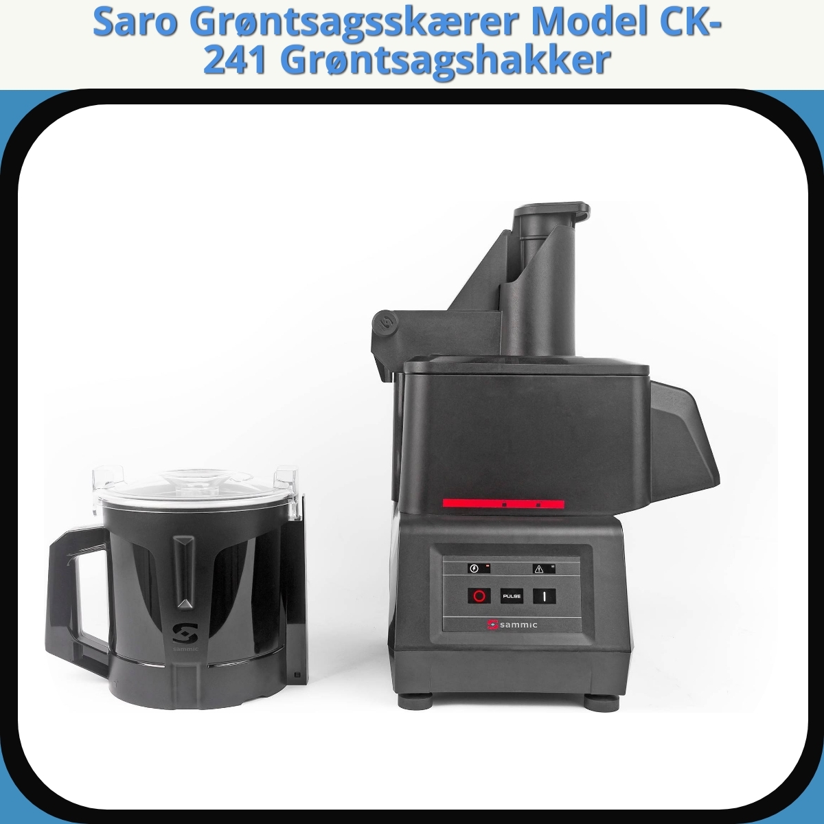 Anmeldelse af Saro Grøntsagsskærer Model CK-241 Grøntsagshakker
