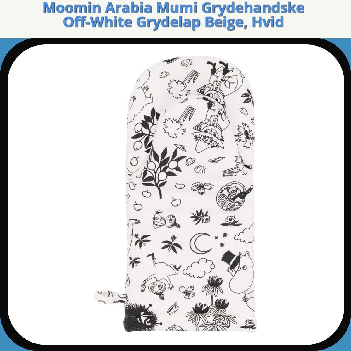 Anmeldelse af Moomin Arabia Mumi Grydehandske Off-White Grydelap Beige, Hvid
