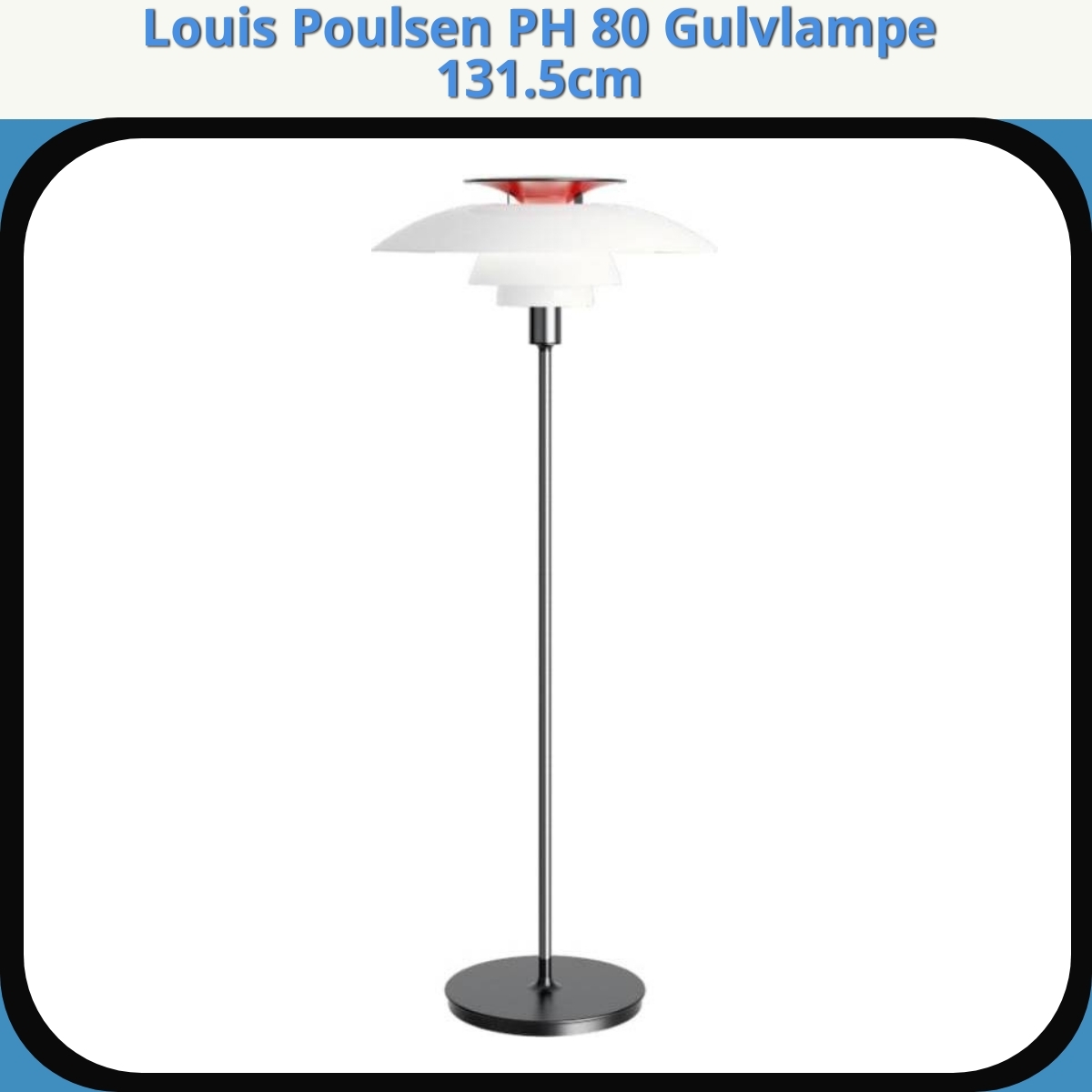 Anmeldelse af Louis Poulsen PH 80 Gulvlampe 131.5cm