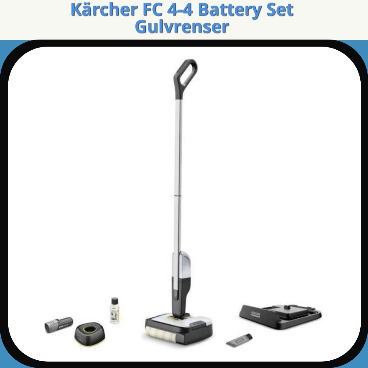 Anmeldelse af Kärcher FC 4-4 Battery Set Gulvrenser