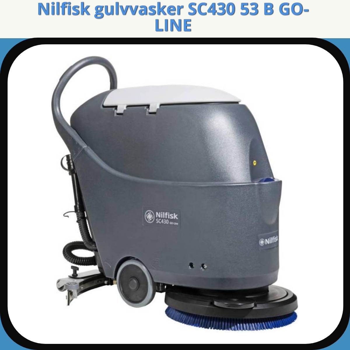 Anmeldelse af Nilfisk gulvvasker SC430 53 B GO-LINE