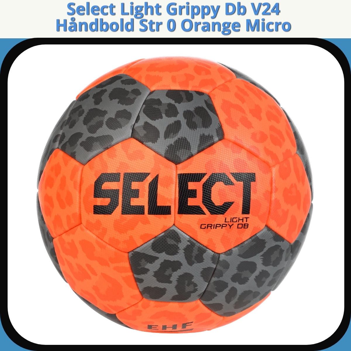 Anmeldelse af Select Light Grippy Db V24 Håndbold Str 0 Orange Micro