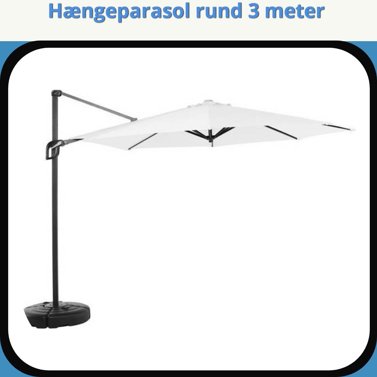 Anmeldelse af Hængeparasol rund 3 meter