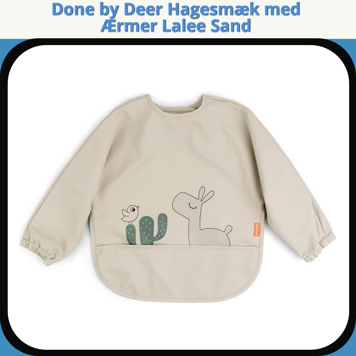 Anmeldelse af Done by Deer Hagesmæk med Ærmer Lalee Sand