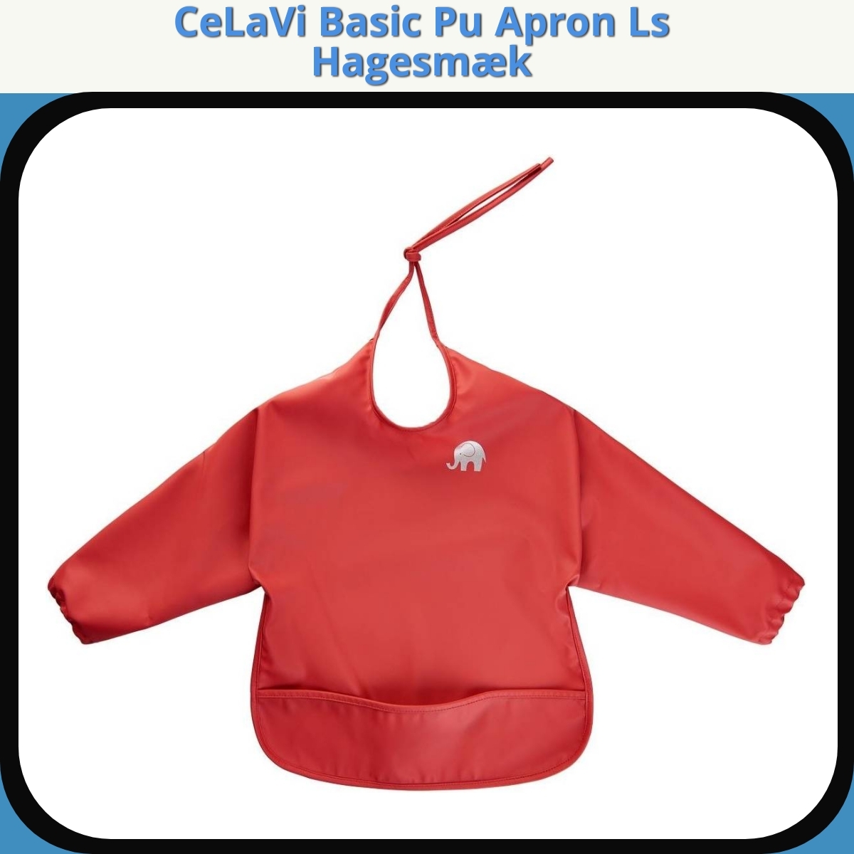 Anmeldelse af CeLaVi Basic Pu Apron Ls Hagesmæk