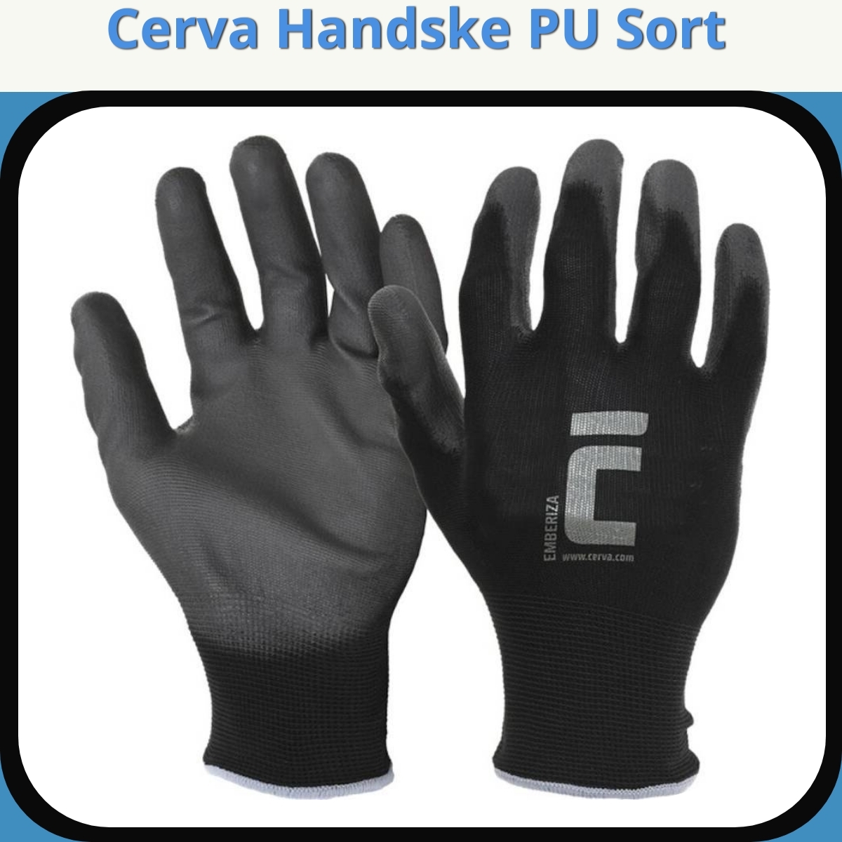 Anmeldelse af Cerva Handske PU Sort