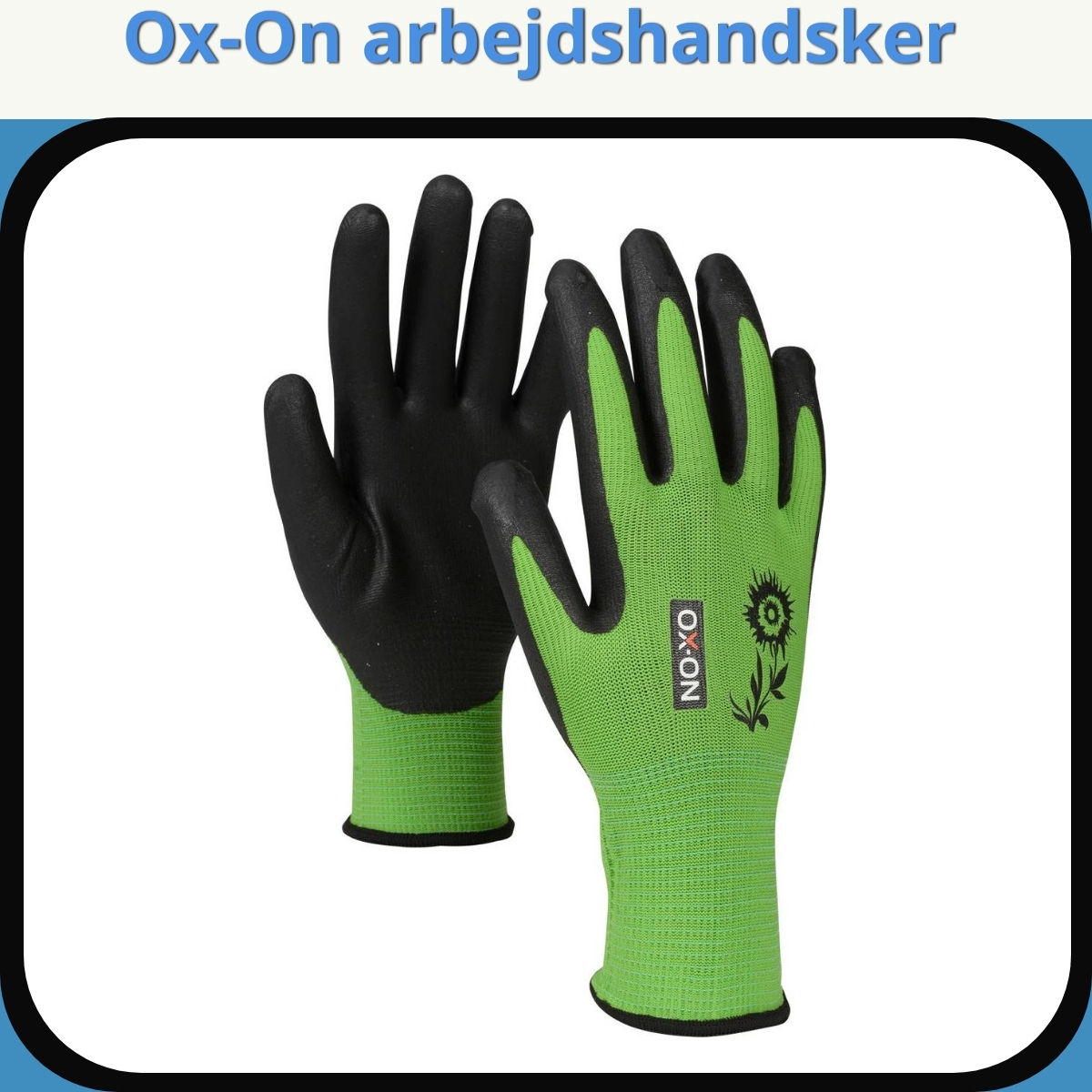 Anmeldelse af Ox-On arbejdshandsker