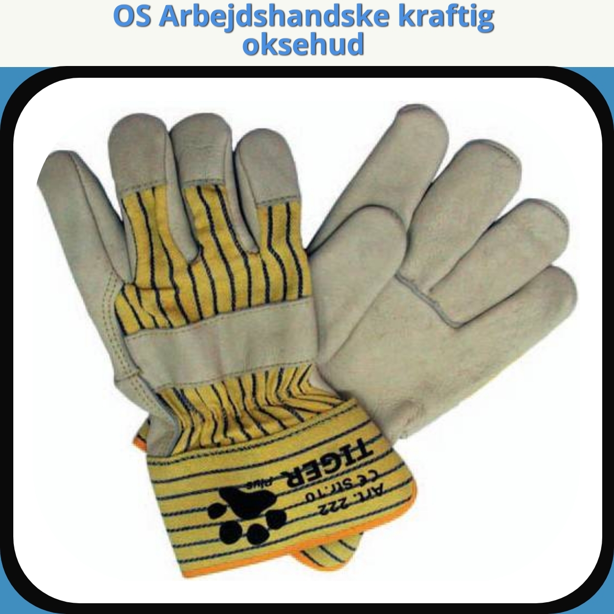 Anmeldelse af OS Arbejdshandske kraftig oksehud