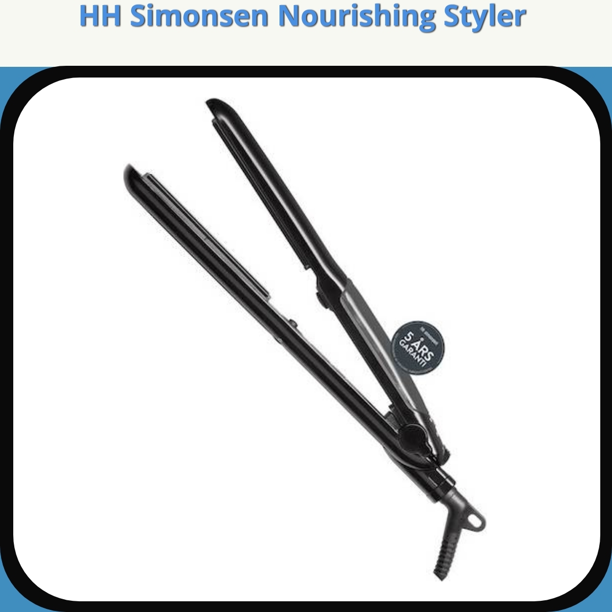 Anmeldelse af HH Simonsen Nourishing Styler