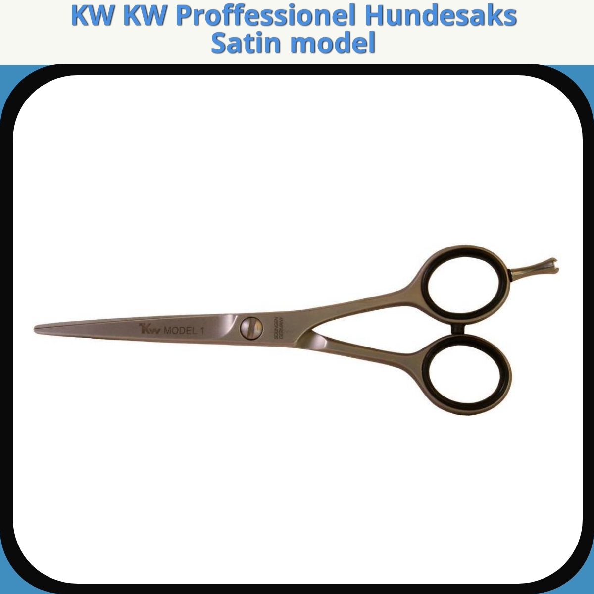 Anmeldelse af KW KW Proffessionel Hundesaks Satin model