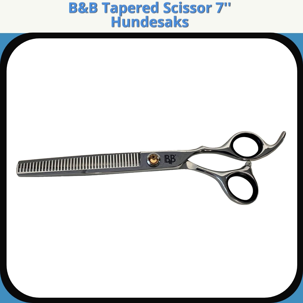 Anmeldelse af B&B Tapered Scissor 7'' Hundesaks
