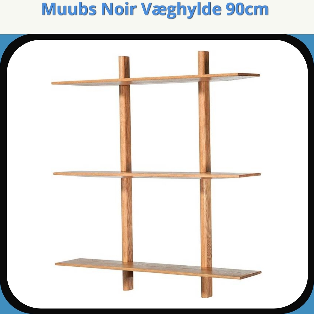 Anmeldelse af Muubs Noir Væghylde 90cm